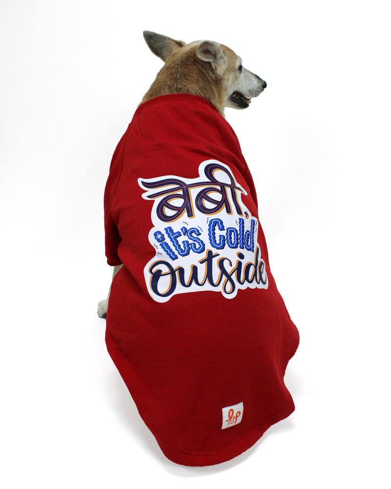 Winter Dog Sweatshirt Baby, It's Cold Outside